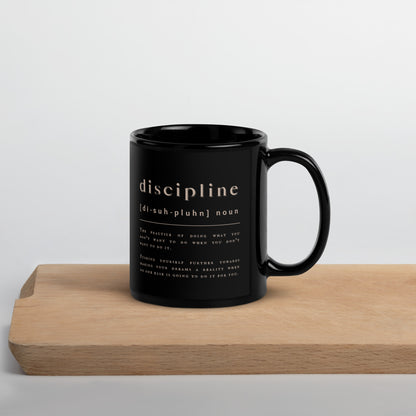 'Discipline' | Black Glossy Mug